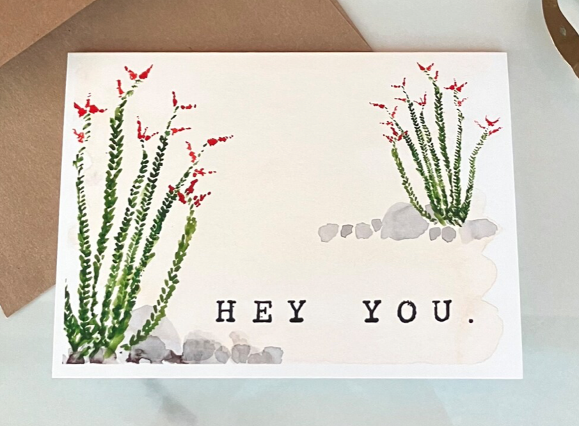 Occotillo "Hey You" Greeting Card